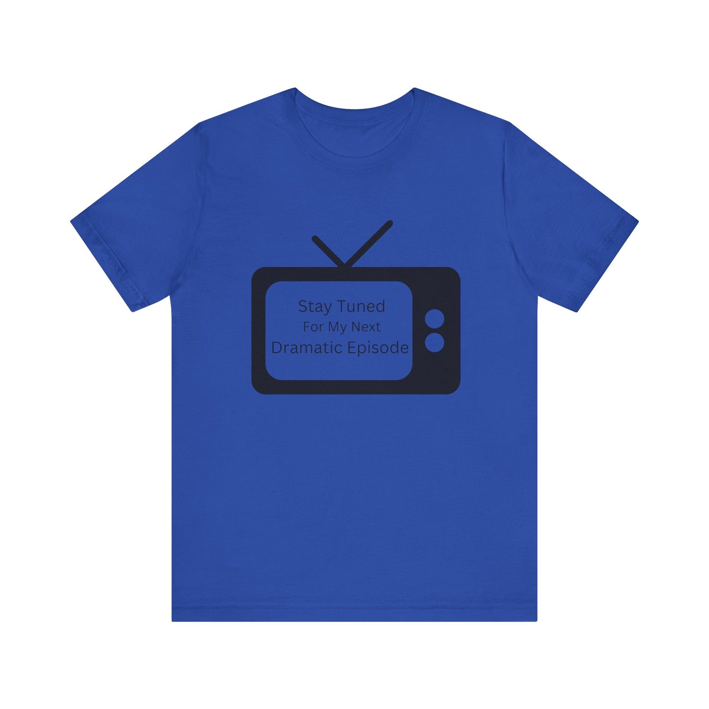 Next Episode T-Shirt