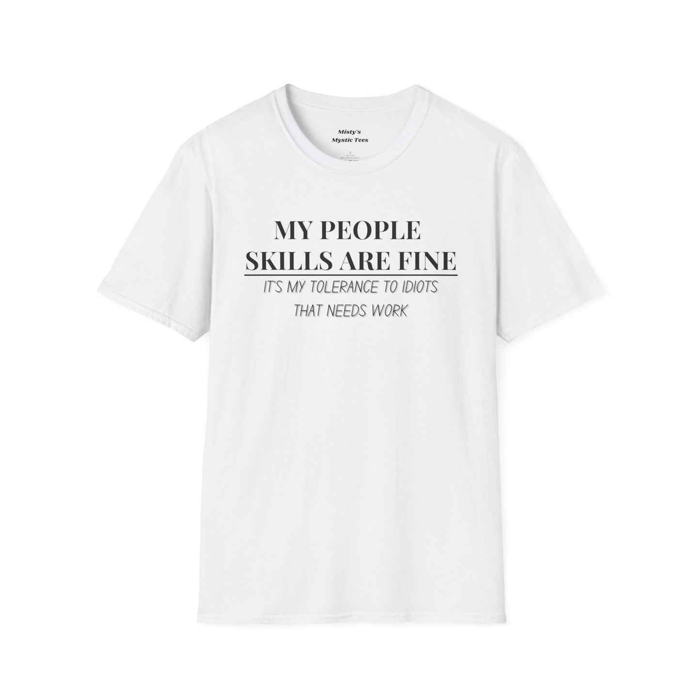 People Skills T-Shirt