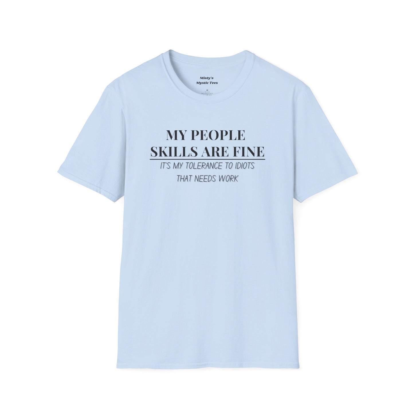 People Skills T-Shirt