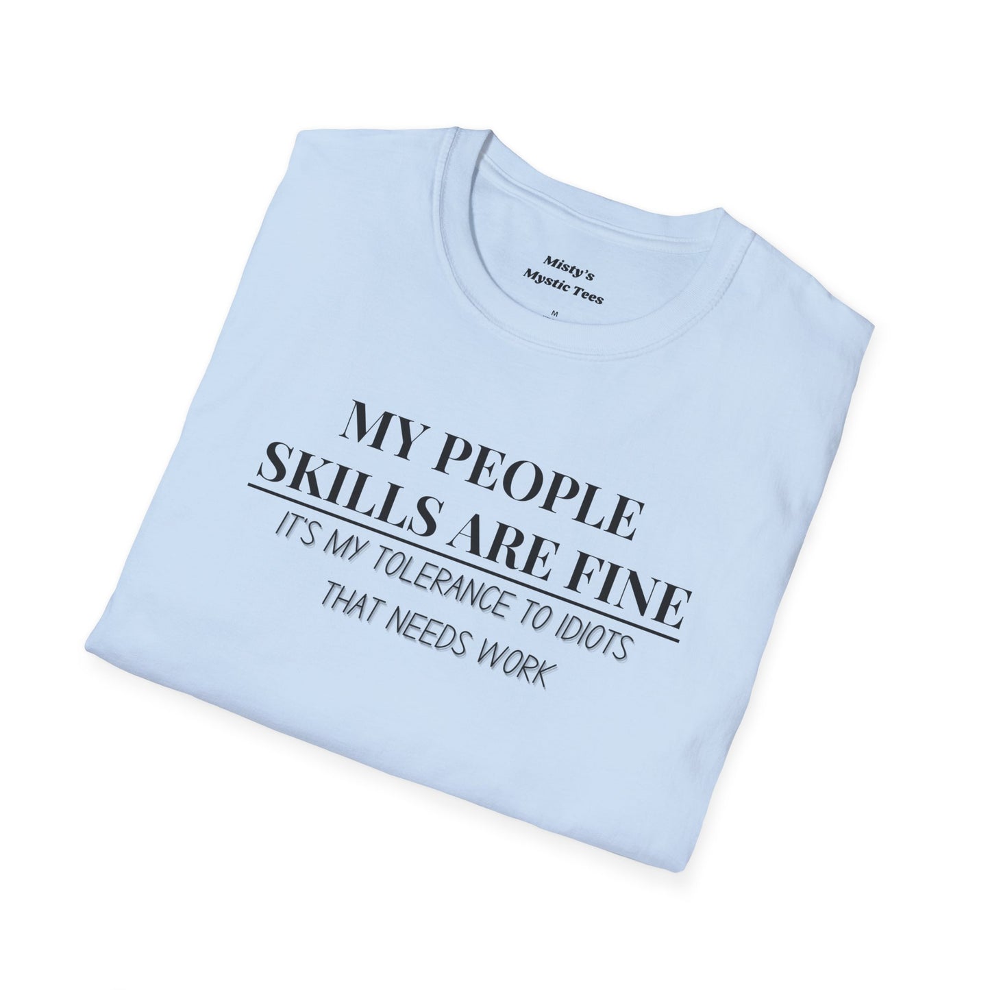 People Skills T-Shirt