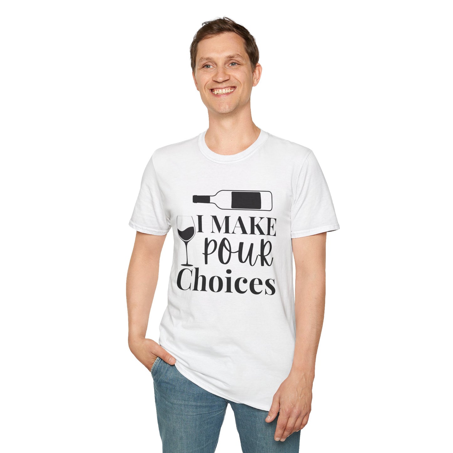Pour Choices T-Shirt