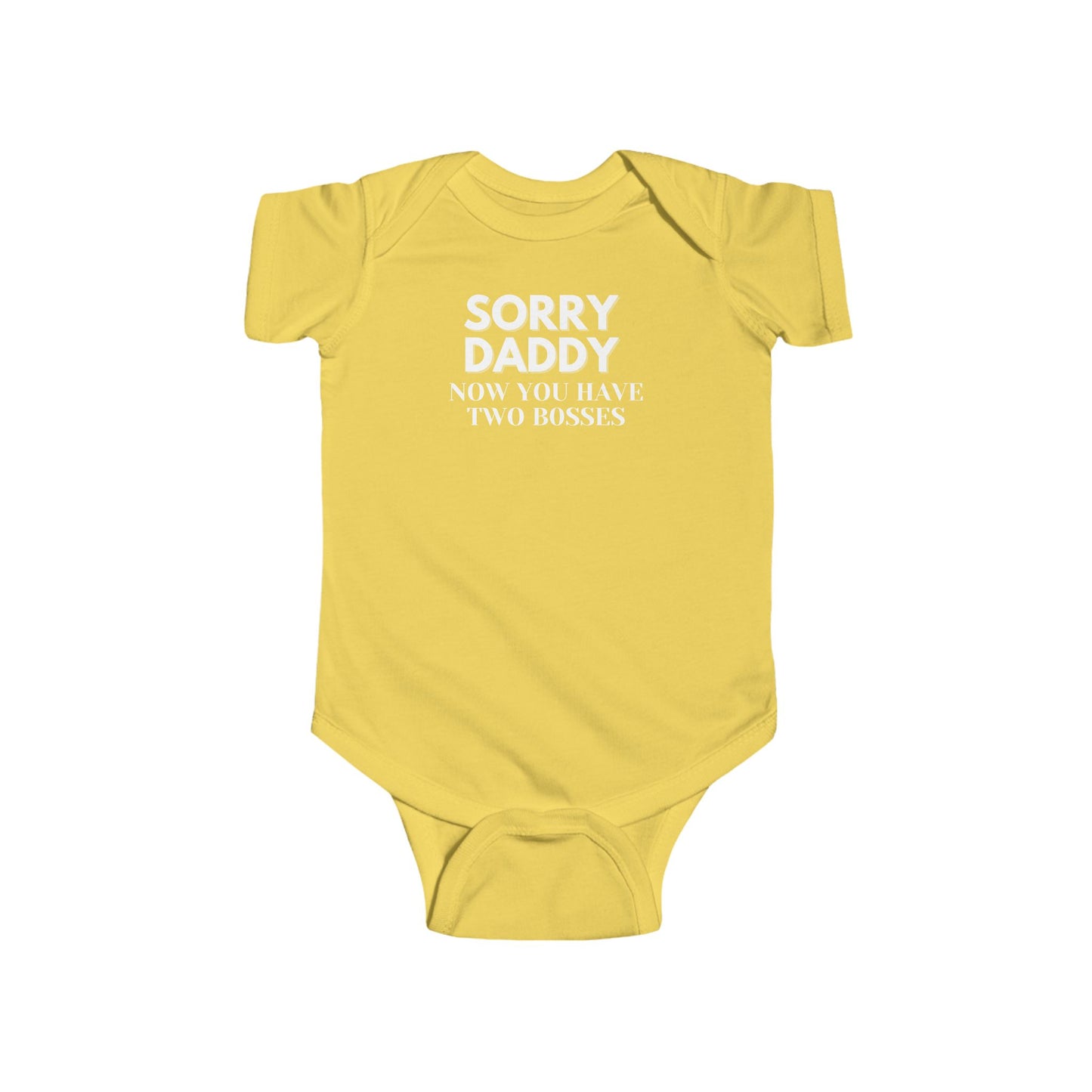 Sorry Daddy Two Boss - Onsie