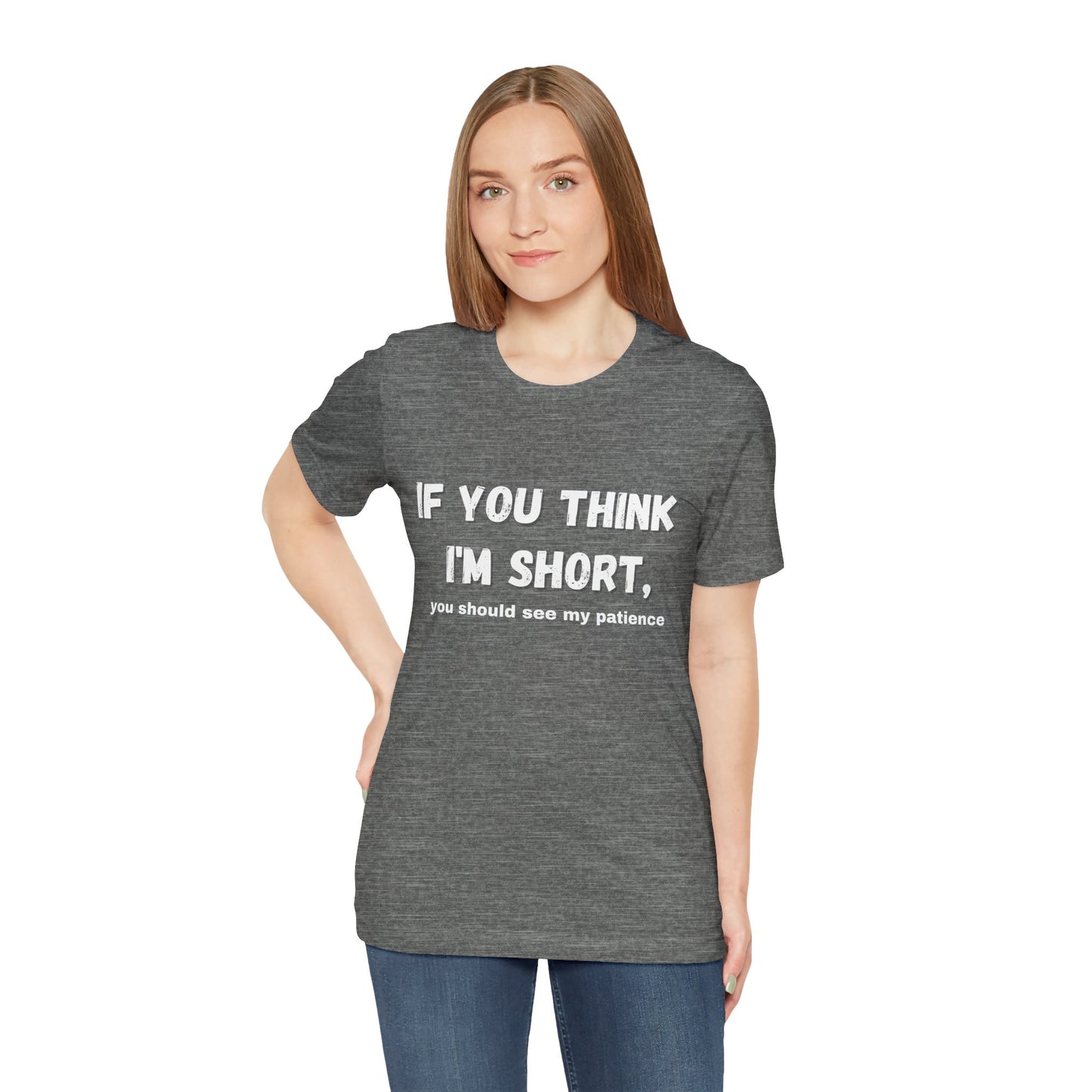 Short Patience T-Shirt