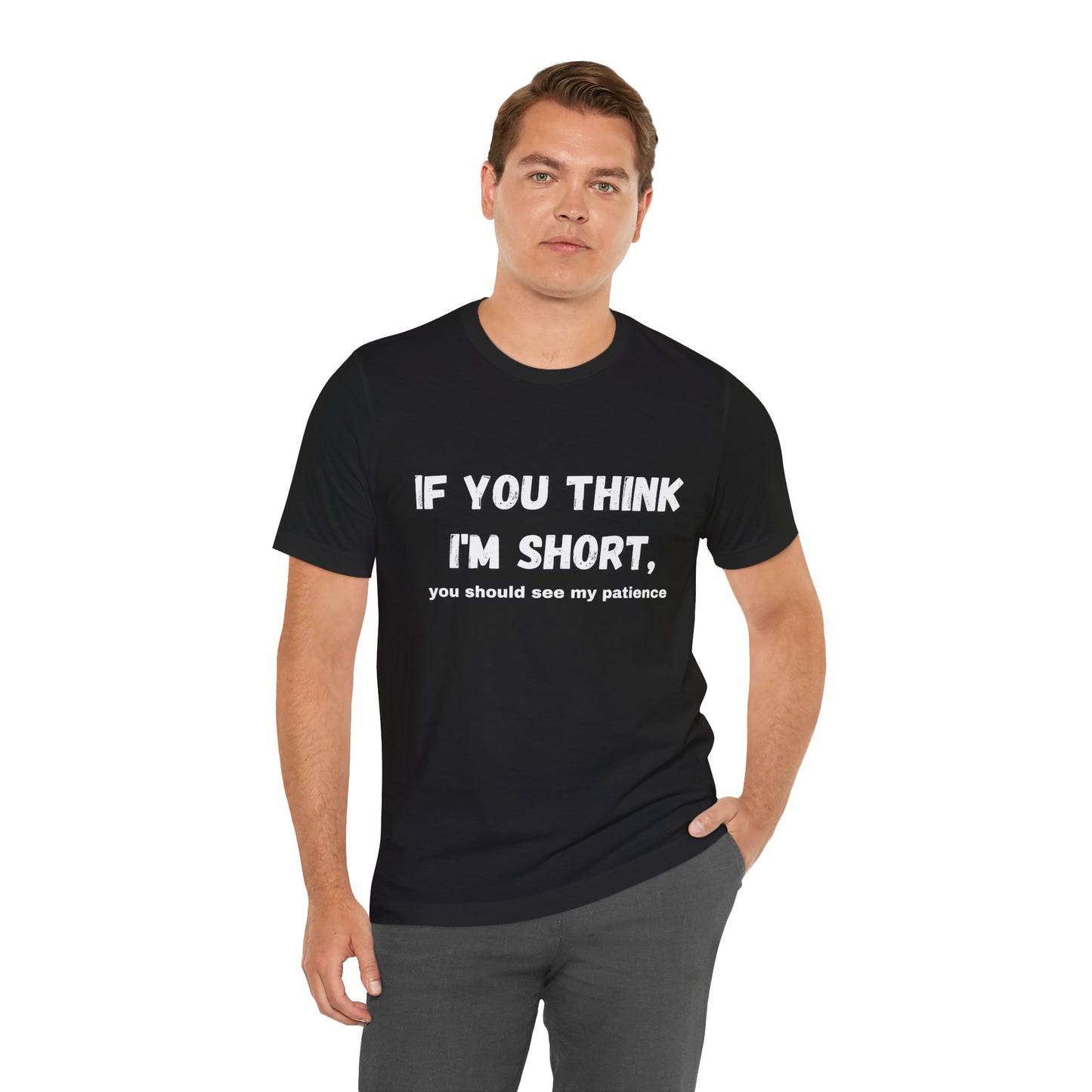 Short Patience T-Shirt
