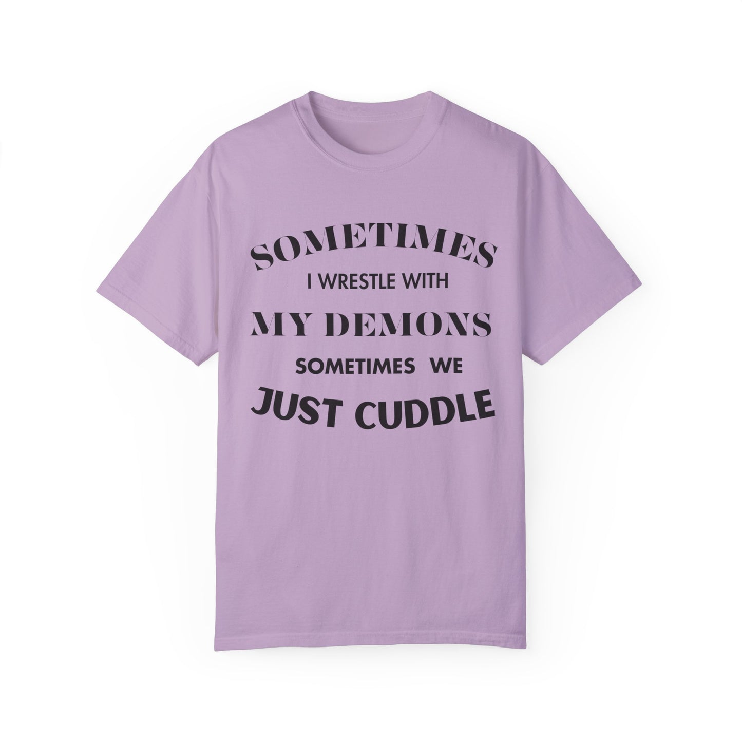 Wrestle my Demons T-Shirt