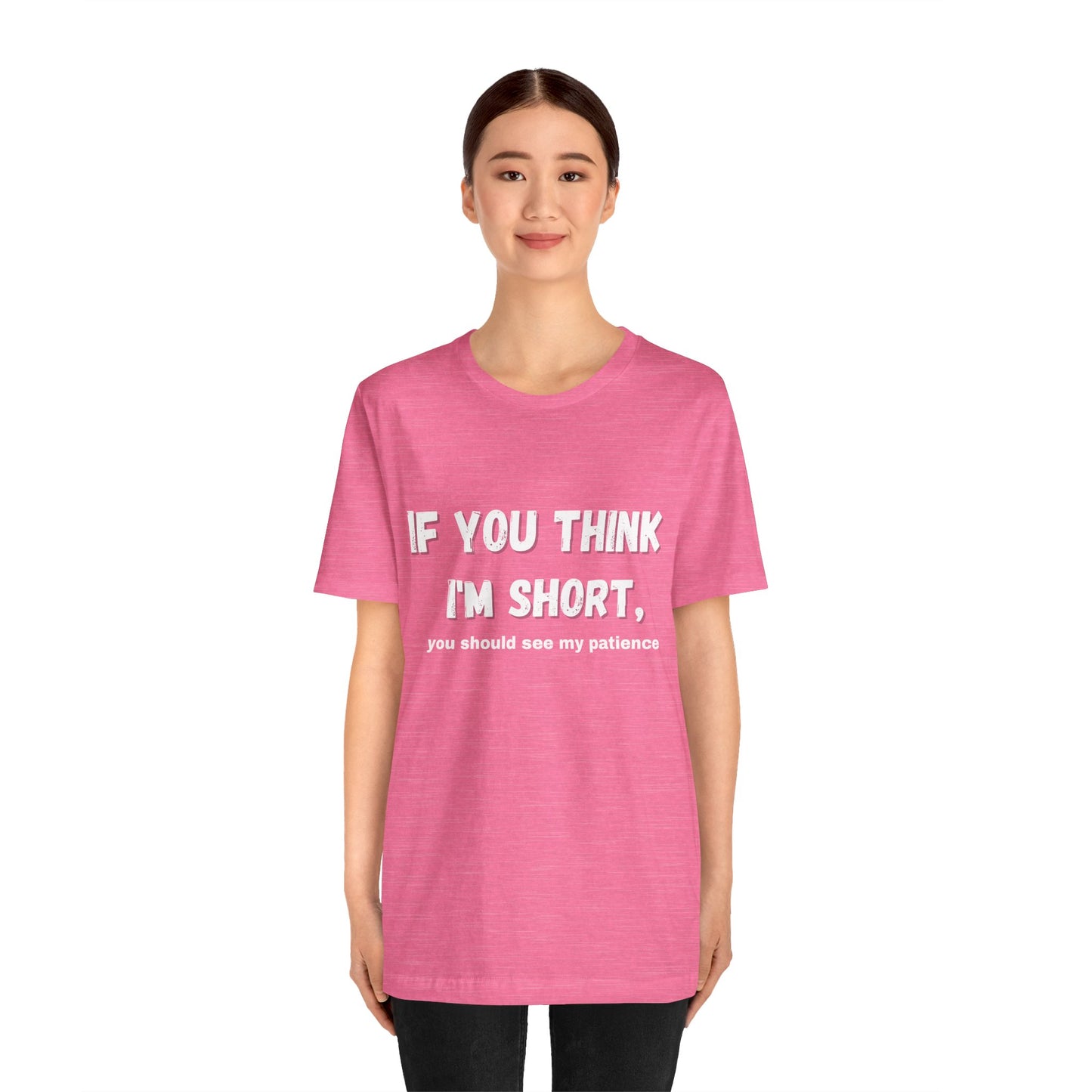 Short Patience T-Shirt