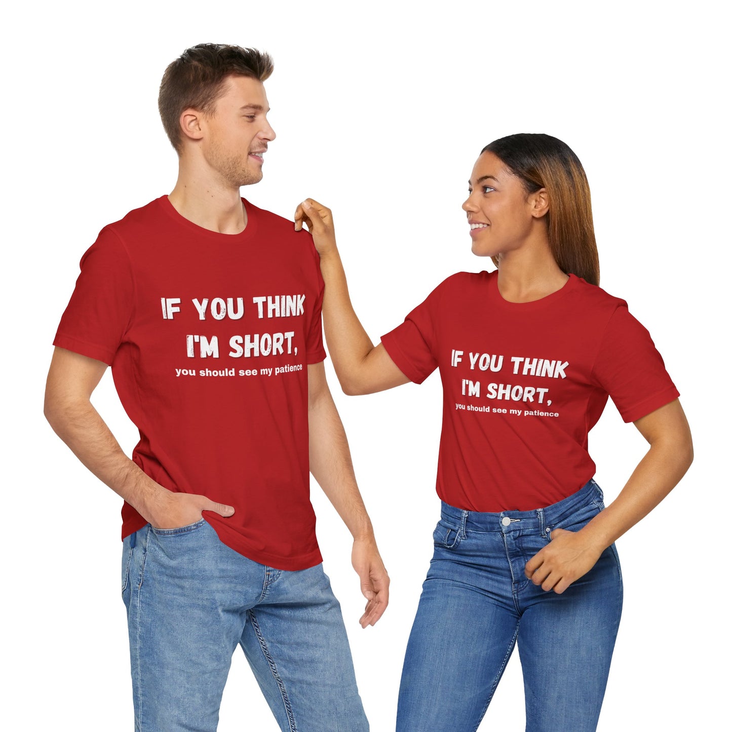 Short Patience T-Shirt