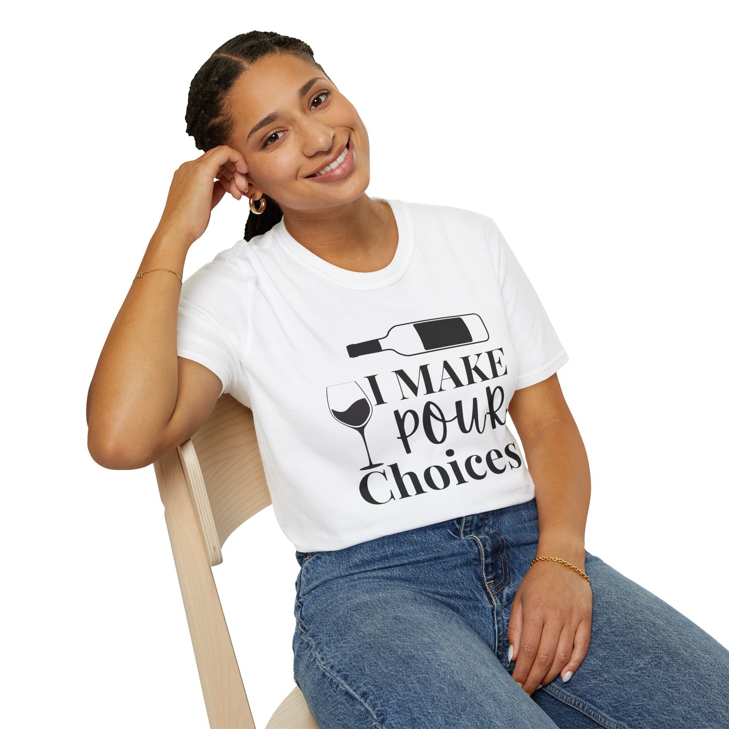 Pour Choices T-Shirt