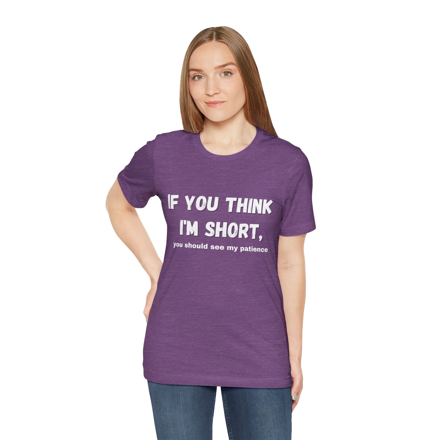 Short Patience T-Shirt