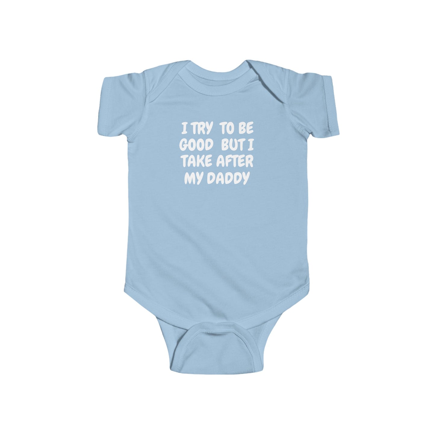 Take After Daddy Onesie
