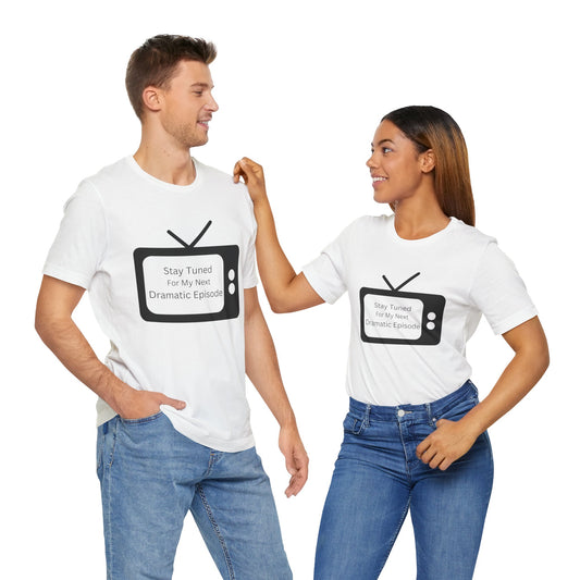 Next Episode T-Shirt